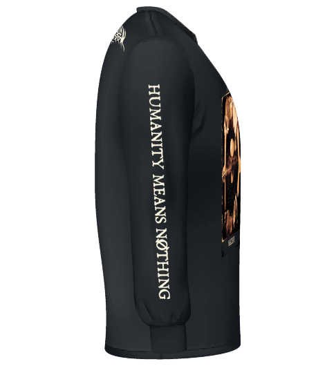 LONGSLEEVE - NARCISSVS - HUMANITY MEANS NOTHING